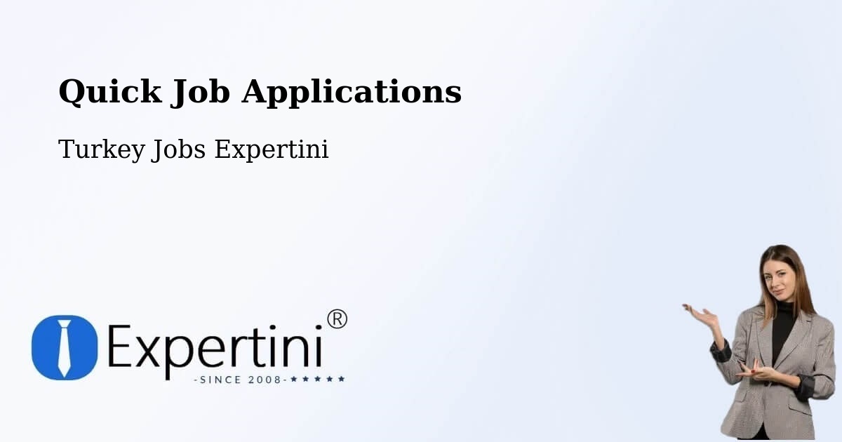 Quick Apply Feature – Çorum - Turkey Jobs Expertini